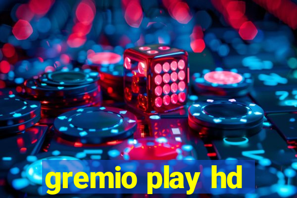 gremio play hd